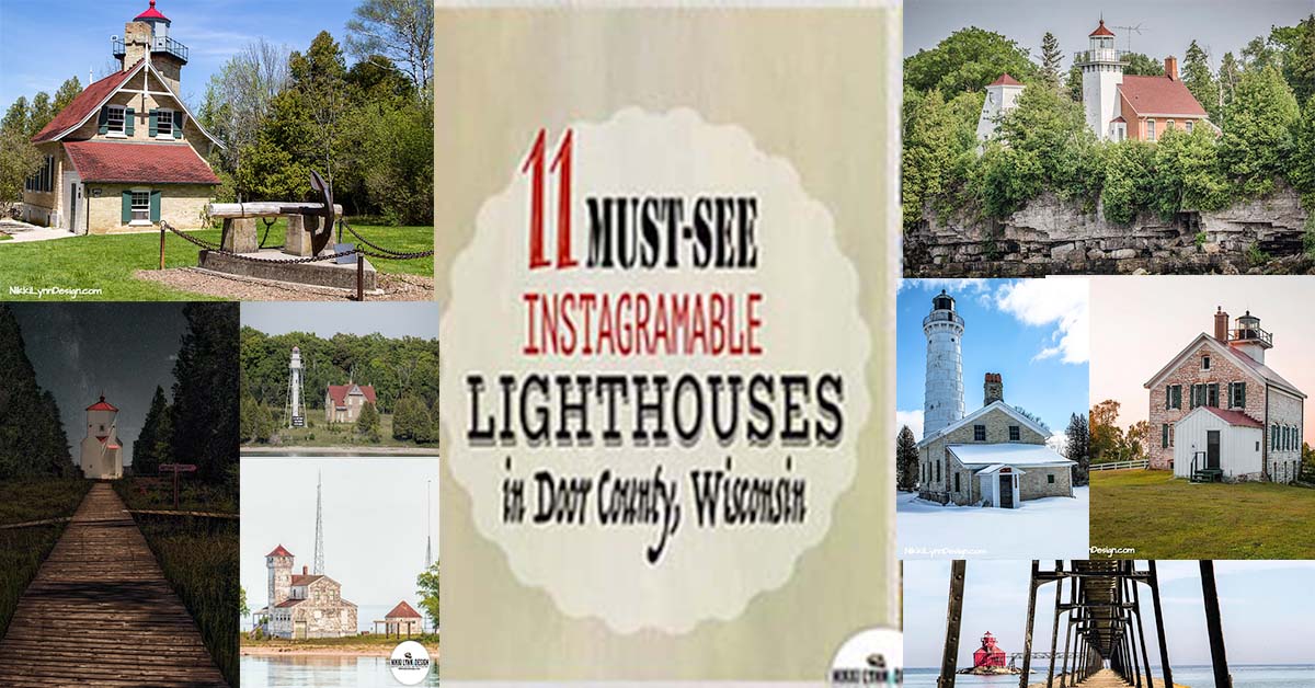 11 Must See Lighthouses In Door County Wisconsin Nikki Lynn Design   11 Instagramable Lighthouse In Door County Wisconsin FB 